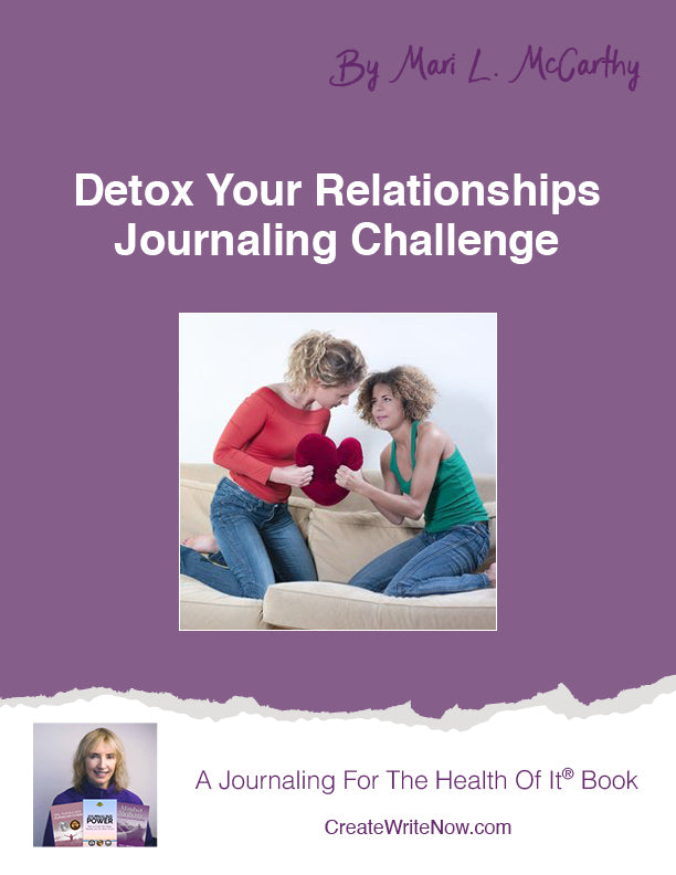 Relationship Detox Journaling Challenge - A Journaling For The Health Of It®