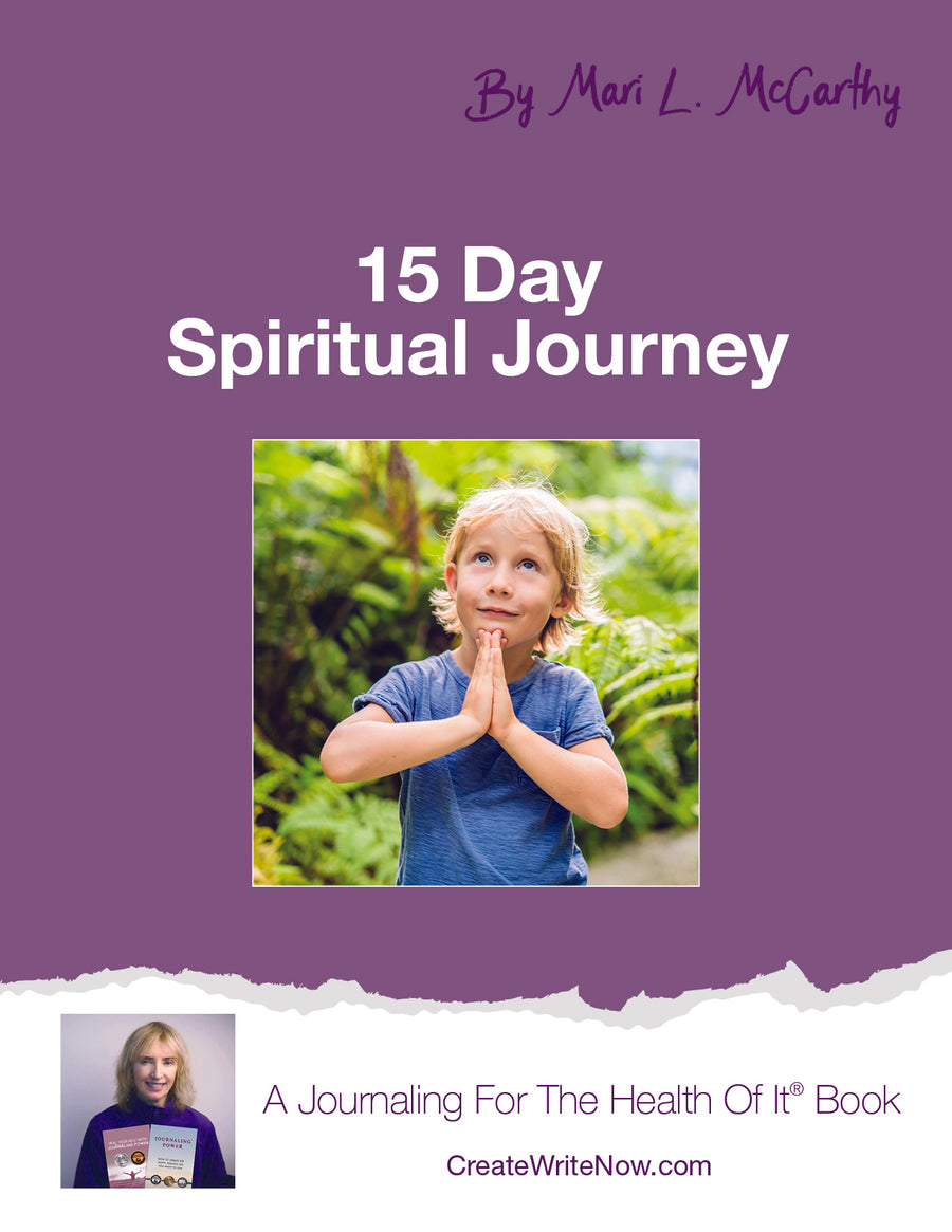 15 Days Spiritual Journey - A Journaling For The Health Of It® Book